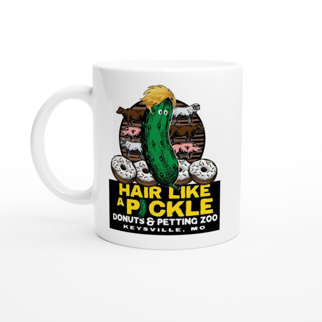 Hair Like a Pickle White 11oz Ceramic Mug